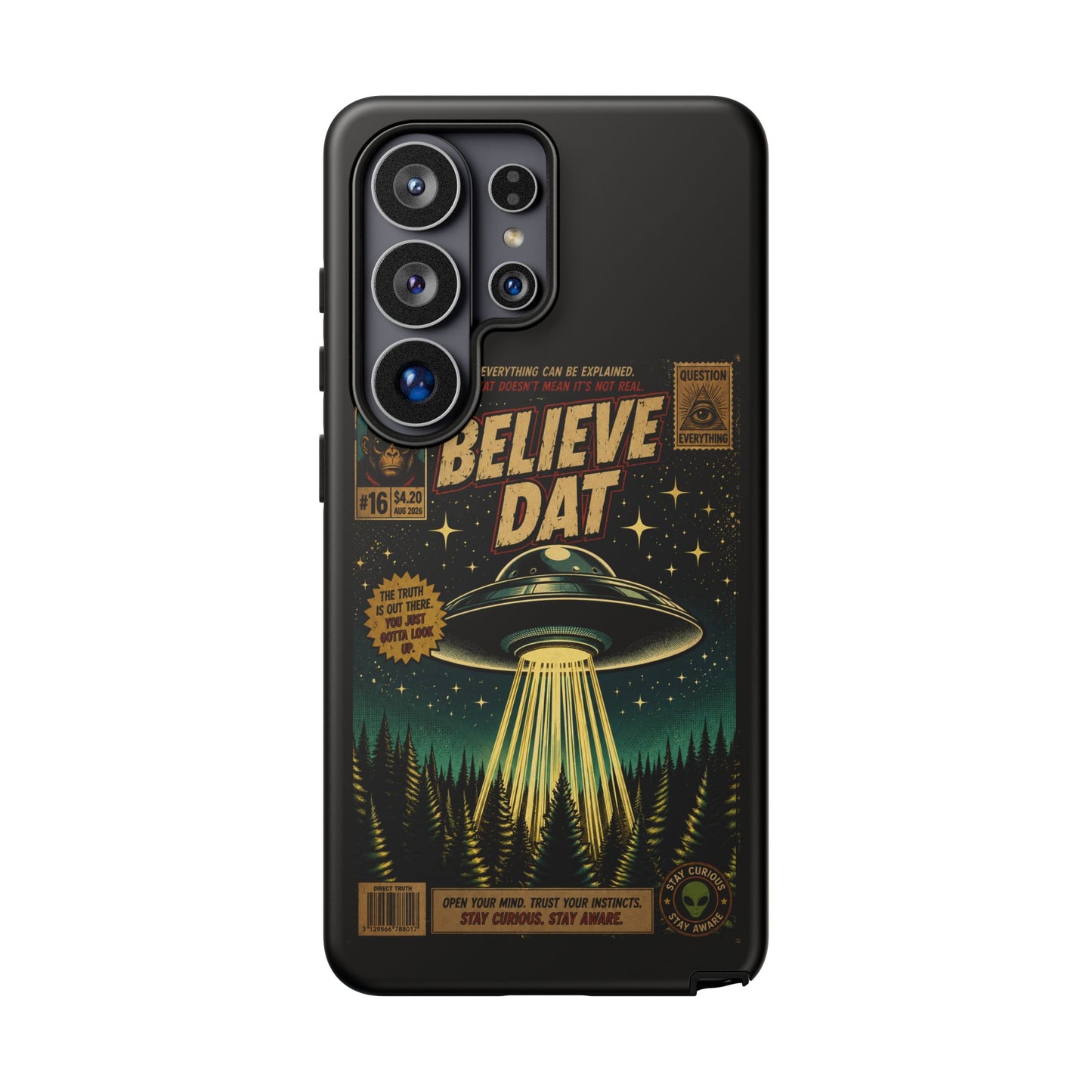 Believe Dat UFO Phone Case — Retro Alien Abduction Design