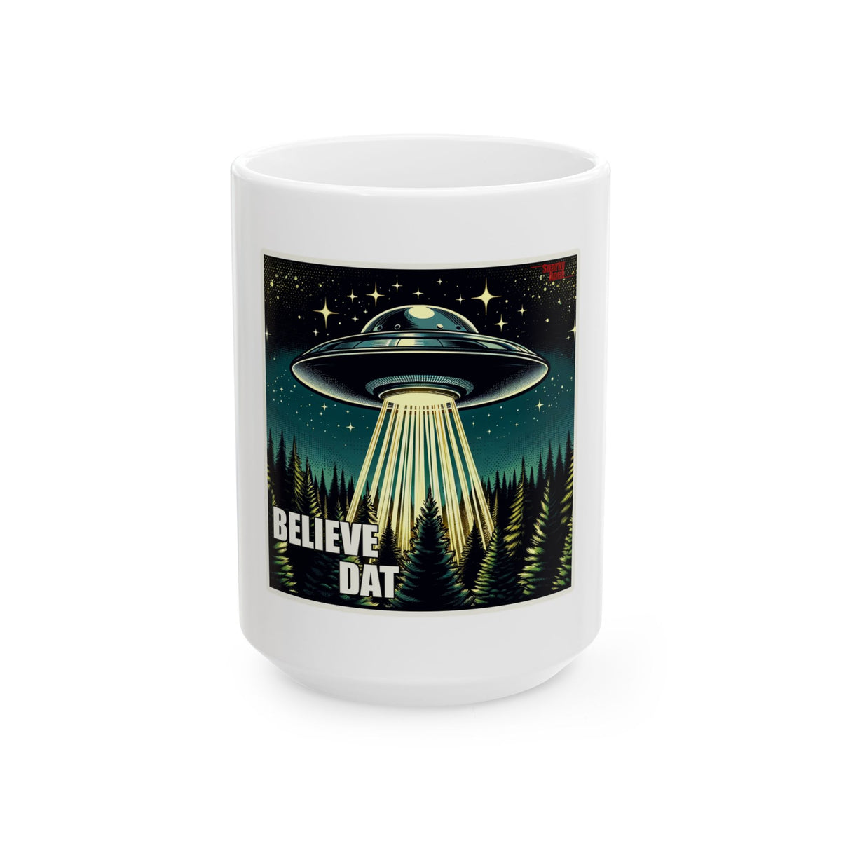 Alien Abduction Ceramic Mug — “Believe Dat” UFO Coffee Cup (11oz & 15oz)
