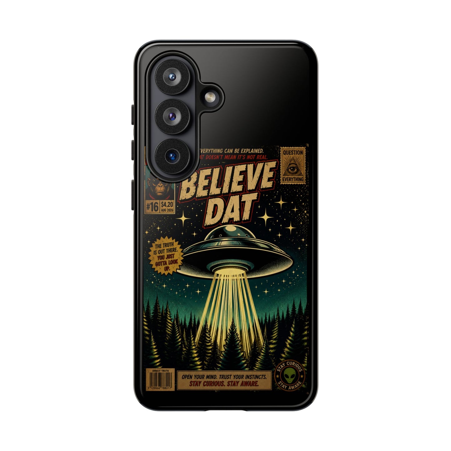 Believe Dat UFO Phone Case — Retro Alien Abduction Design