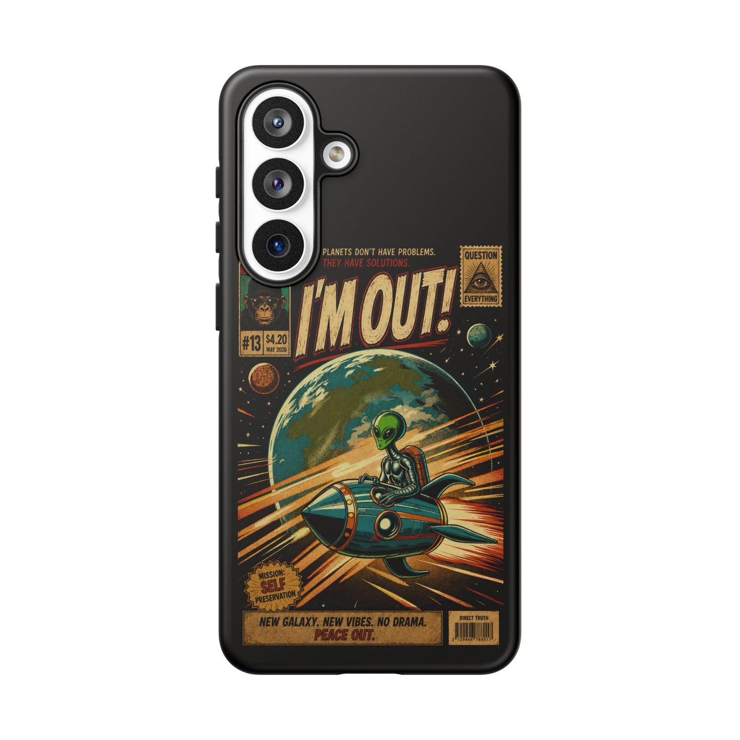 Phone Case — Retro Sci‑Fi 'I'm Out!' Alien Rocket Design