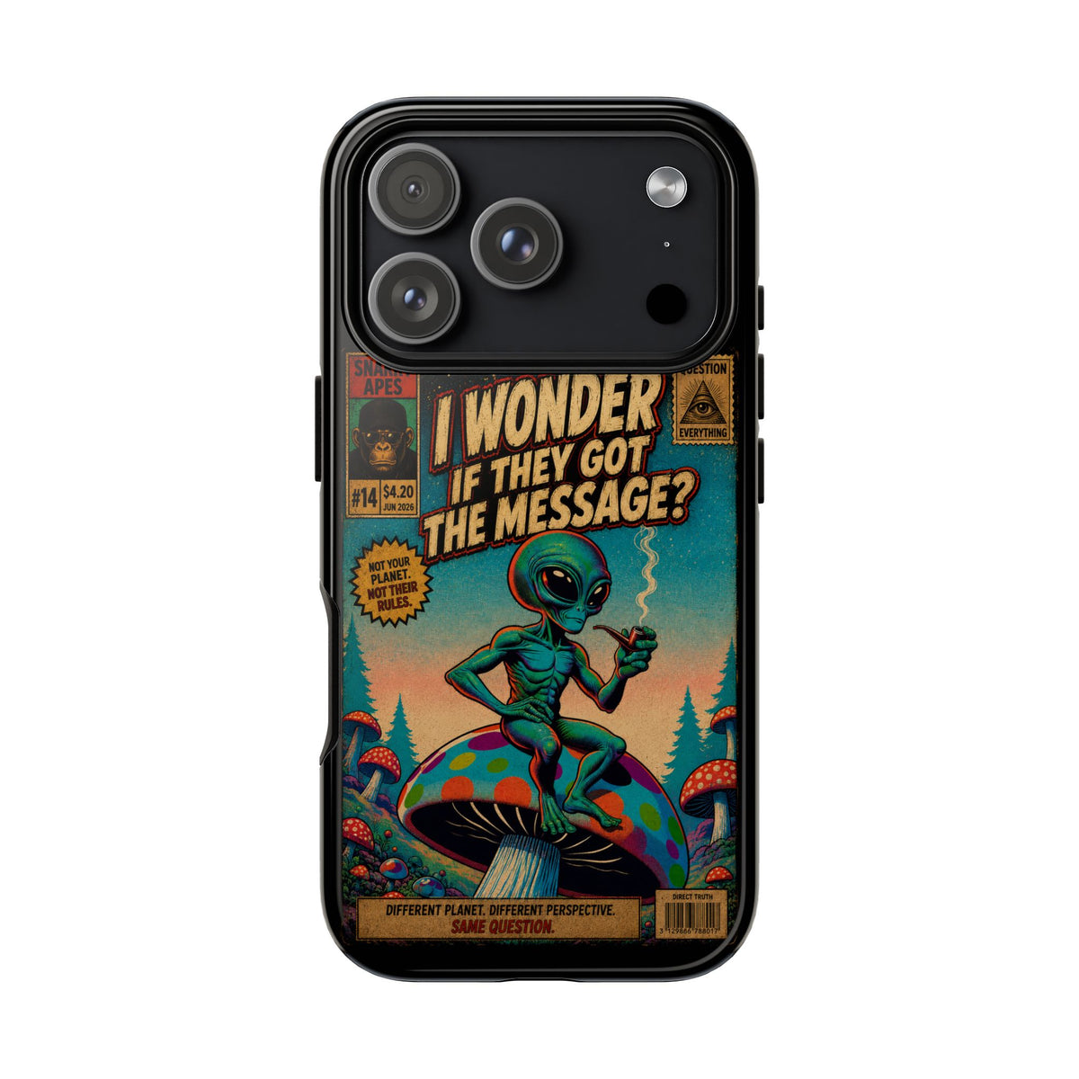 Alien Comic Phone Case — “I Wonder If They Got the Message?” Retro UFO Design