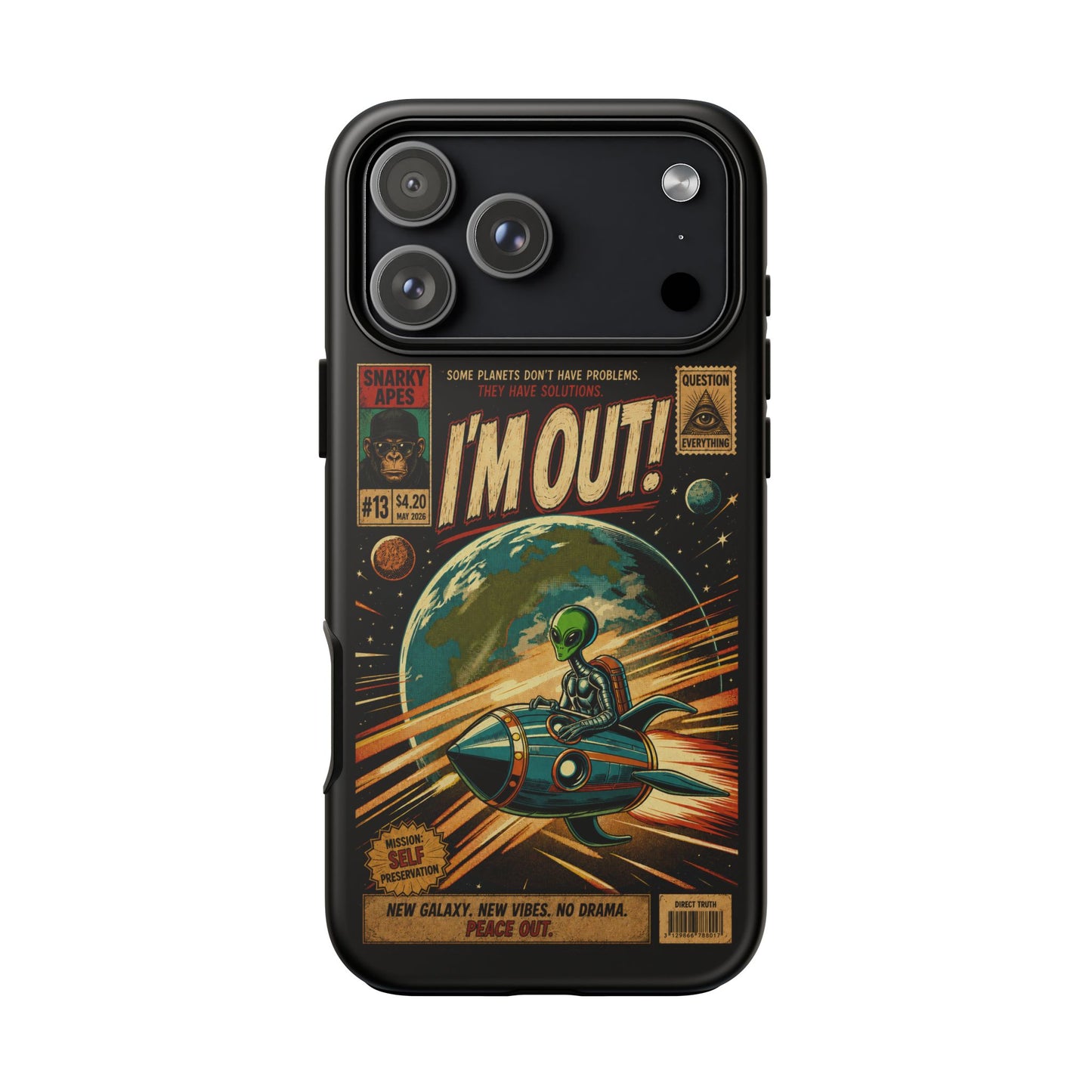 Phone Case — Retro Sci‑Fi 'I'm Out!' Alien Rocket Design