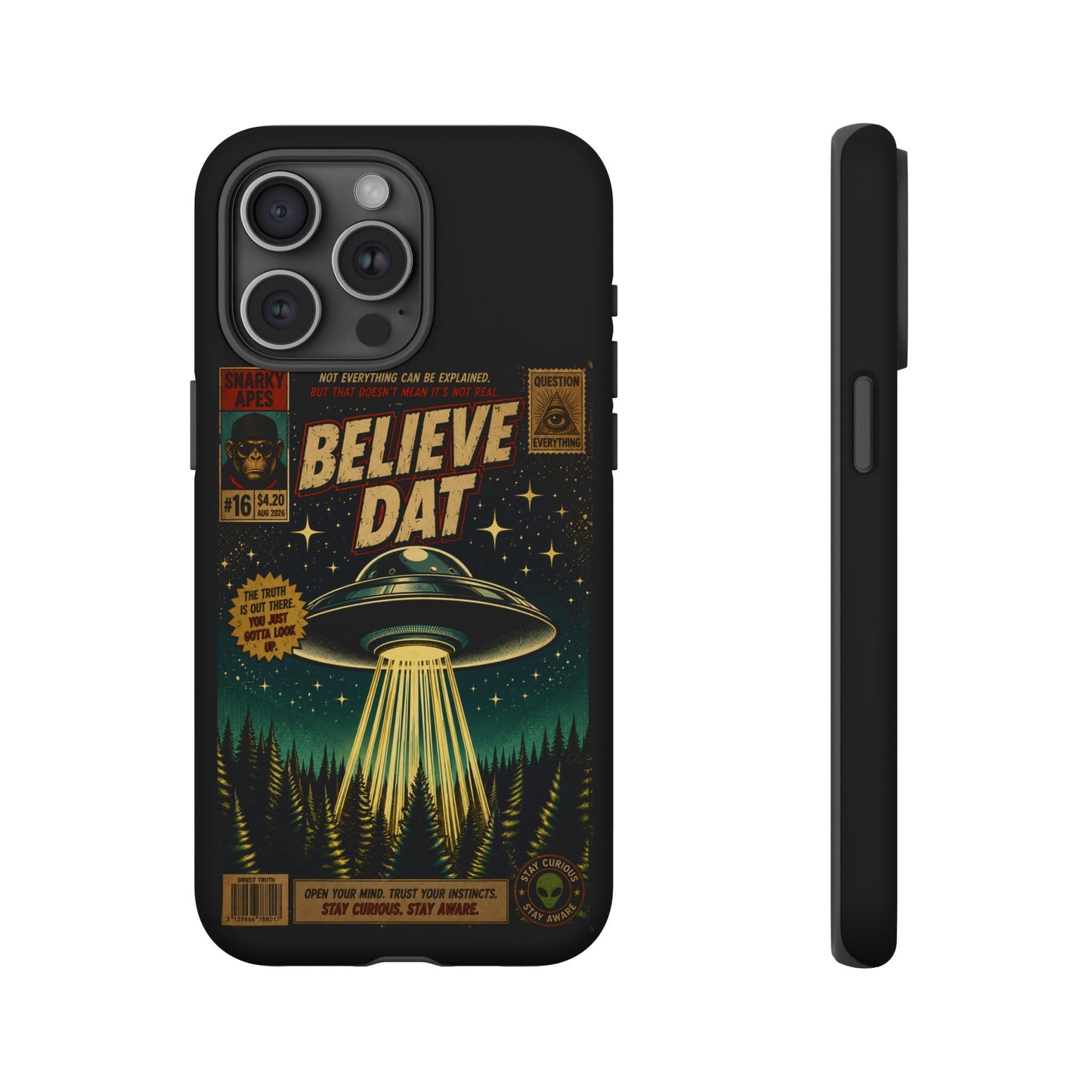 Believe Dat UFO Phone Case — Retro Alien Abduction Design