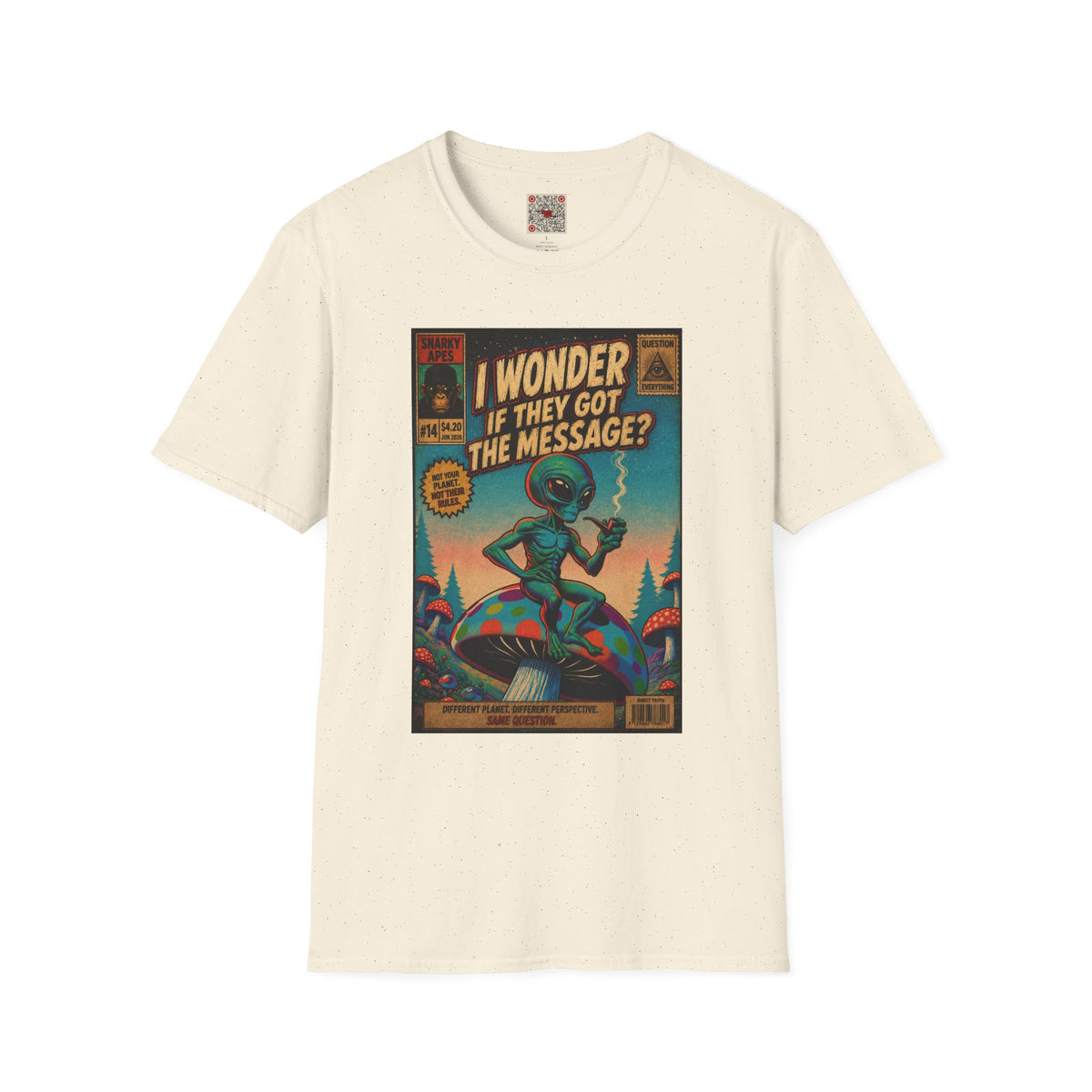 Alien Comic Tee — "I Wonder If They Got The Message?" Vintage Sci‑Fi Graphic T-Shirt