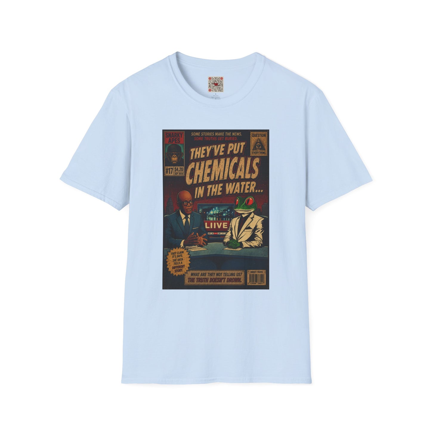 T-Shirt — "They've Put Chemicals in the Water" Retro Conspiracy Graphic