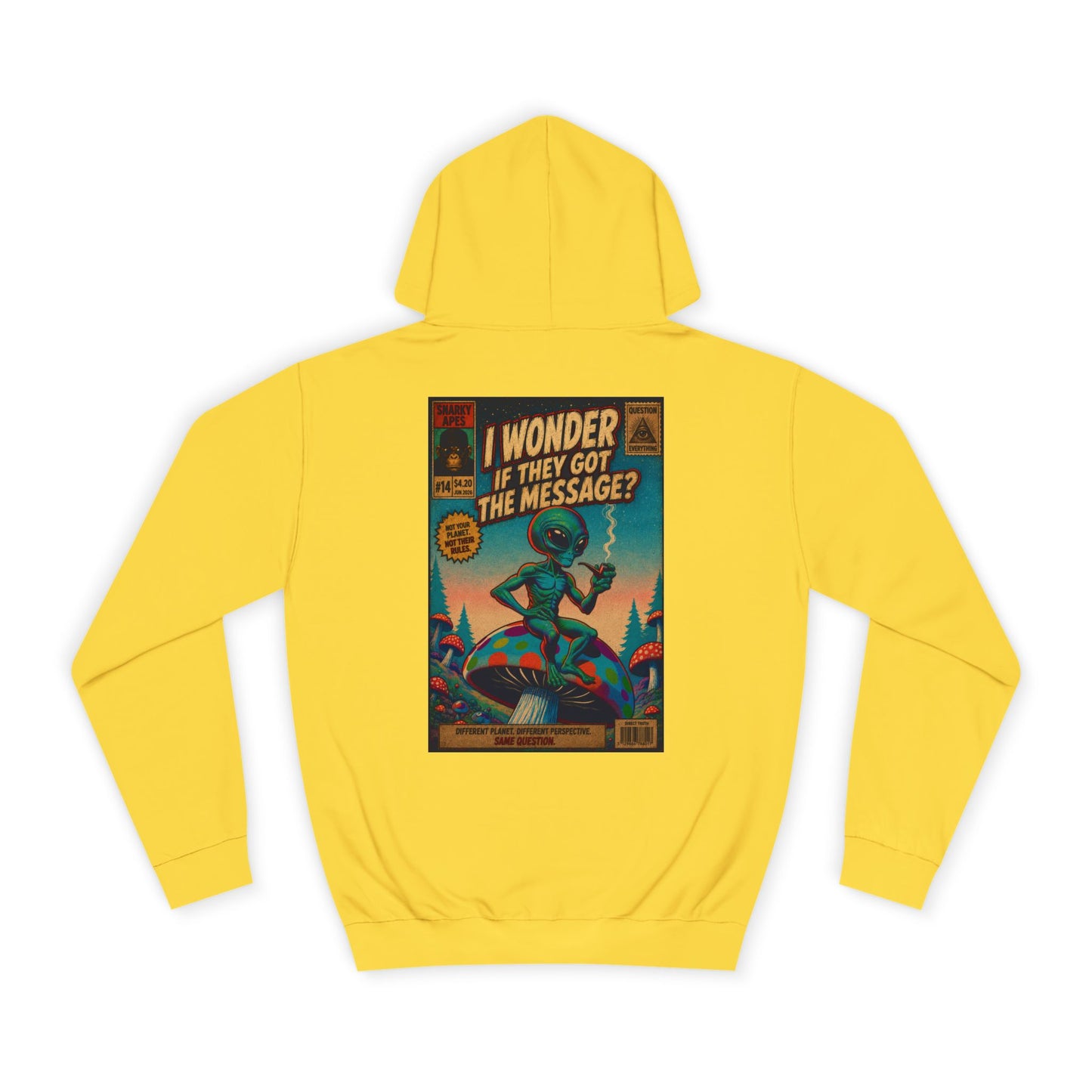Alien Retro Poster Hoodie – “I Wonder If They Got the Message?” College Sweatshirt
