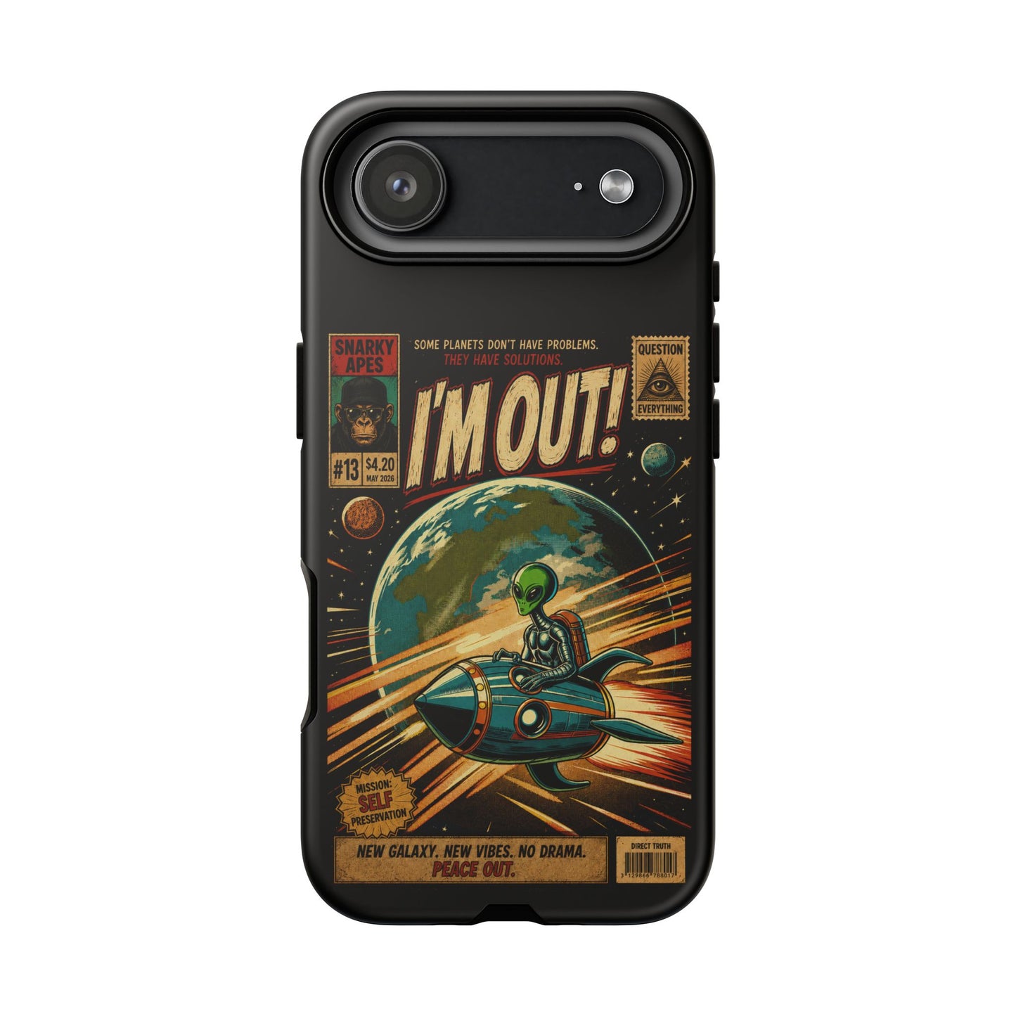 Phone Case — Retro Sci‑Fi 'I'm Out!' Alien Rocket Design