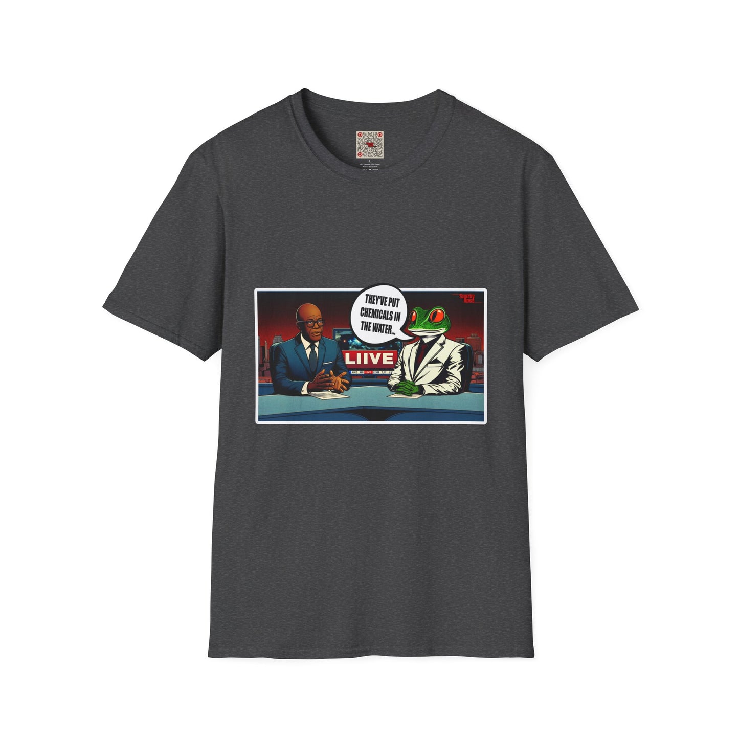 T-Shirt — Satirical News Desk Design (They've Put Chemicals In The Water)
