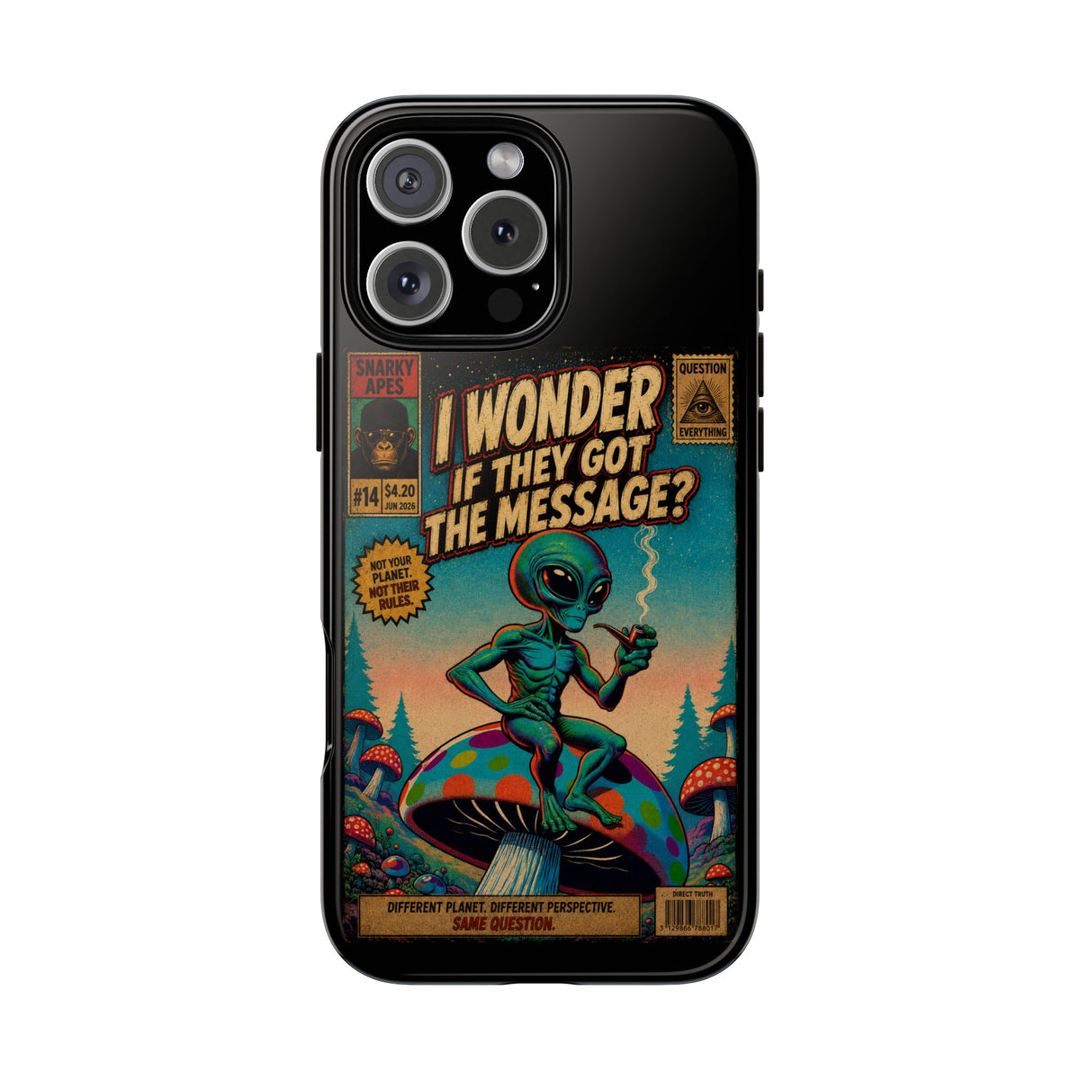 Alien Comic Phone Case — “I Wonder If They Got the Message?” Retro UFO Design