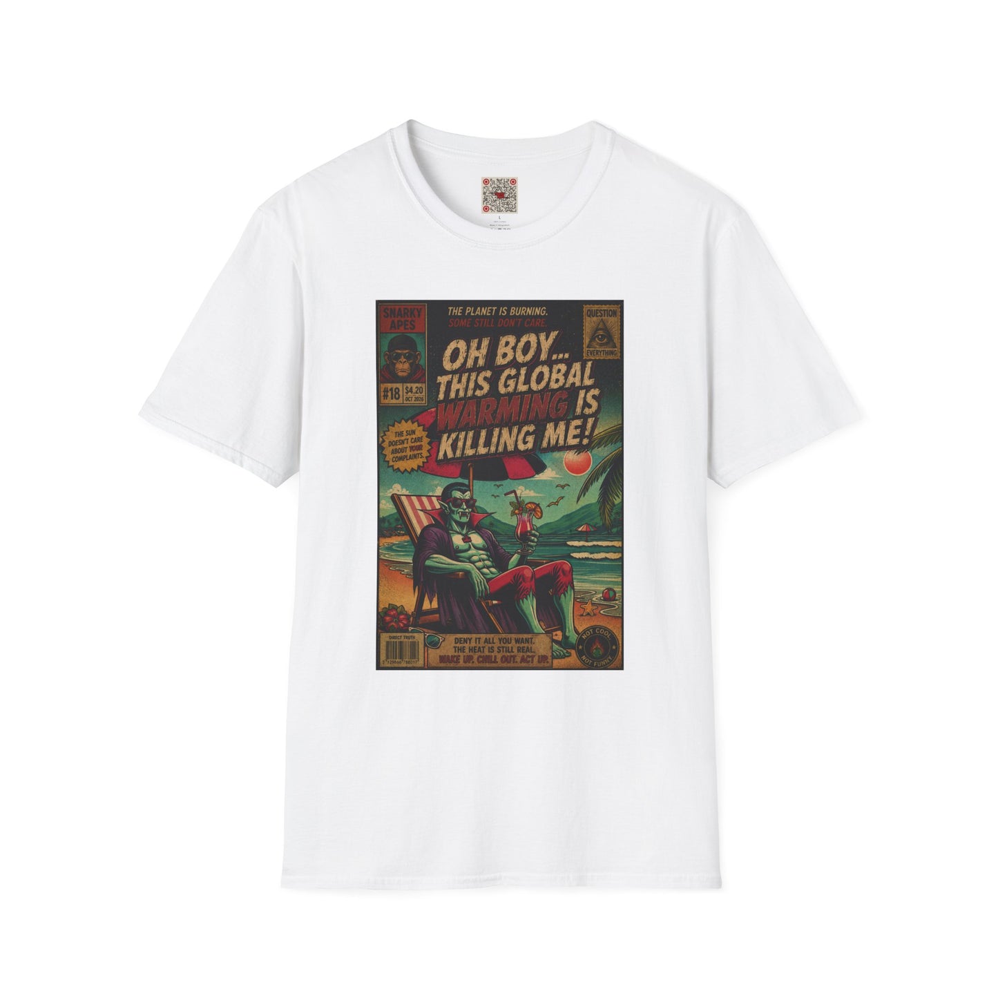 Graphic T-Shirt — "Oh Boy… This Global Warming Is Killing Me!" Vintage Climate Tee