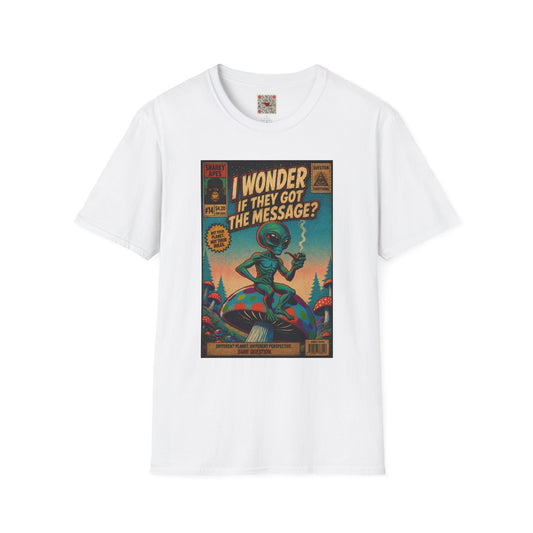 Alien Comic Tee — "I Wonder If They Got The Message?" Vintage Sci‑Fi Graphic T-Shirt