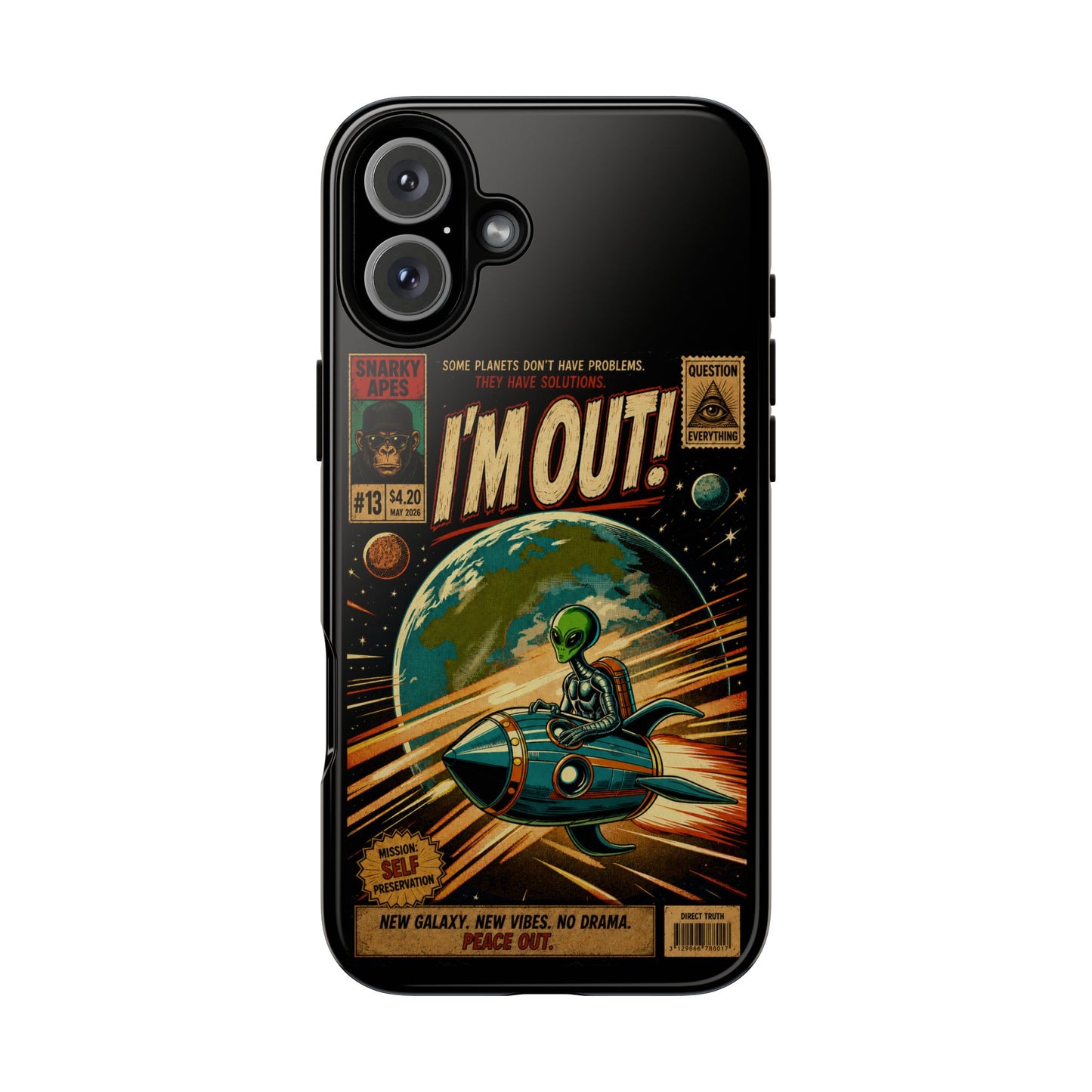 Phone Case — Retro Sci‑Fi 'I'm Out!' Alien Rocket Design