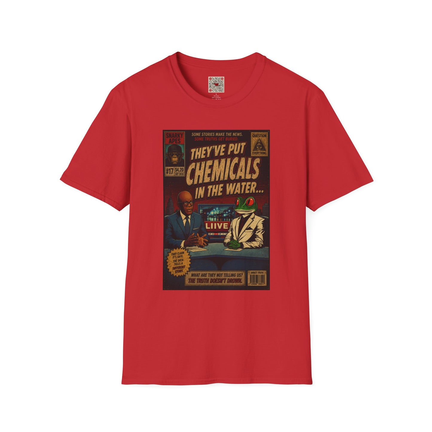 T-Shirt — "They've Put Chemicals in the Water" Retro Conspiracy Graphic