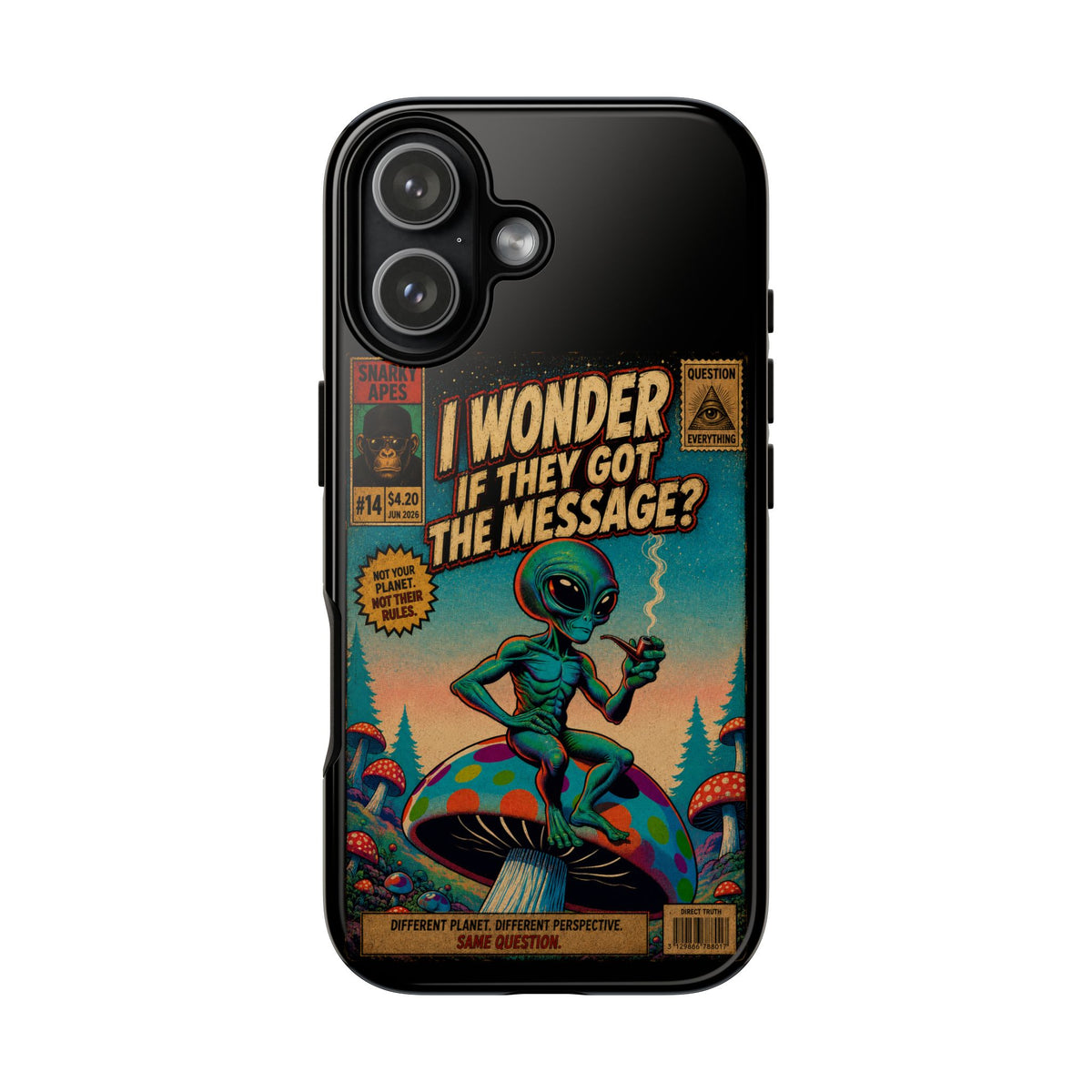 Alien Comic Phone Case — “I Wonder If They Got the Message?” Retro UFO Design
