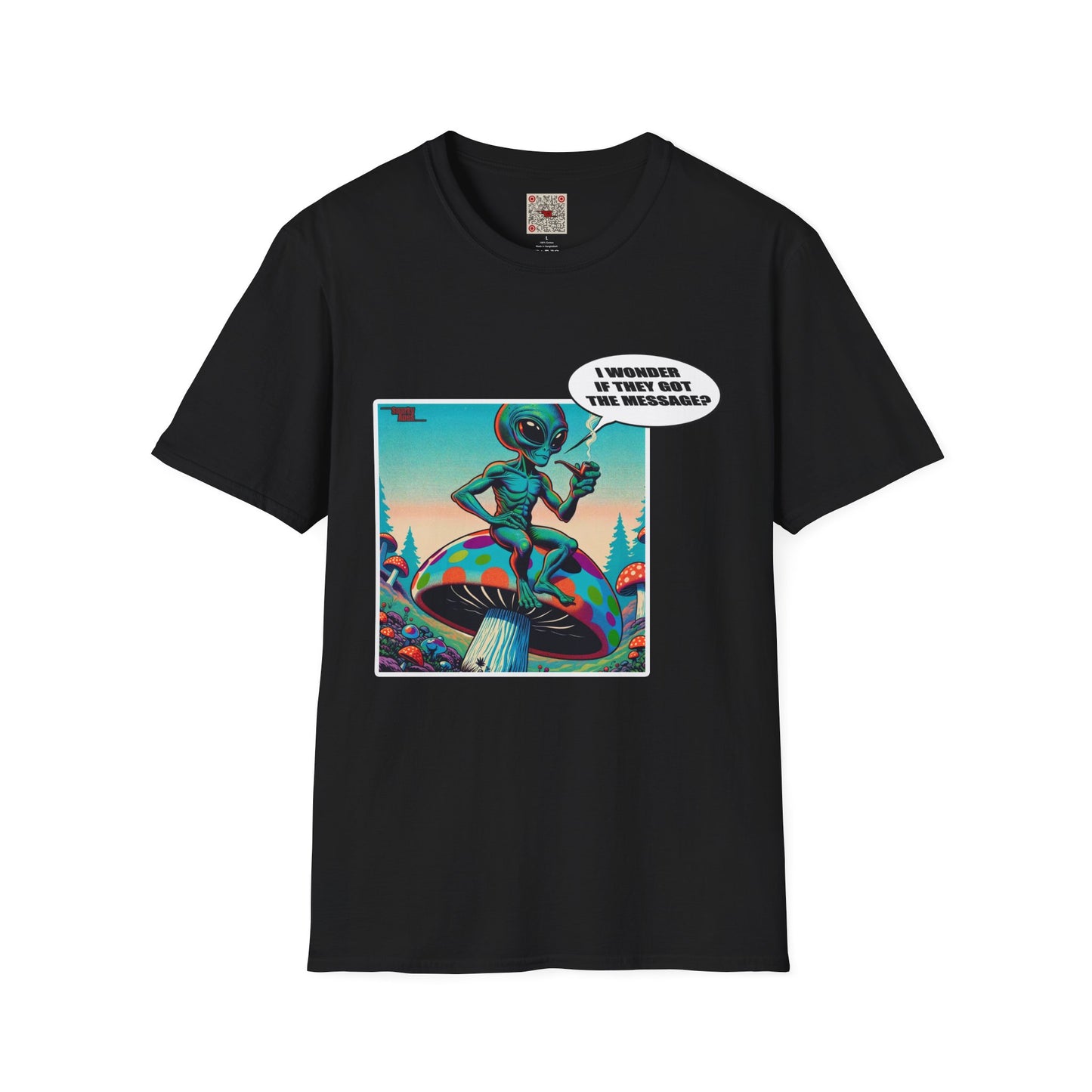 Alien Mushroom T‑Shirt — "I Wonder If They Got the Message" Retro Graphic Tee