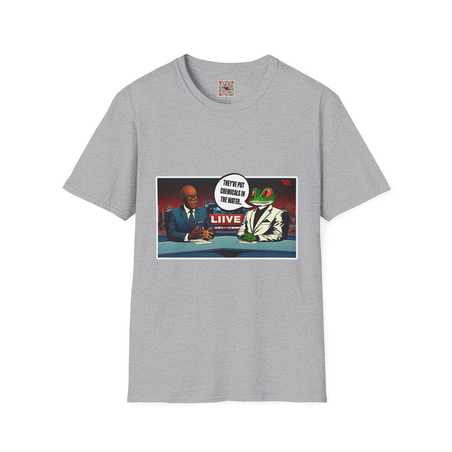 T-Shirt — Satirical News Desk Design (They've Put Chemicals In The Water)