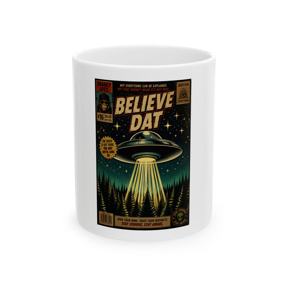 Believe Dat UFO Mug — Retro Comic Alien Abduction Ceramic Coffee Cup (11oz & 15oz)
