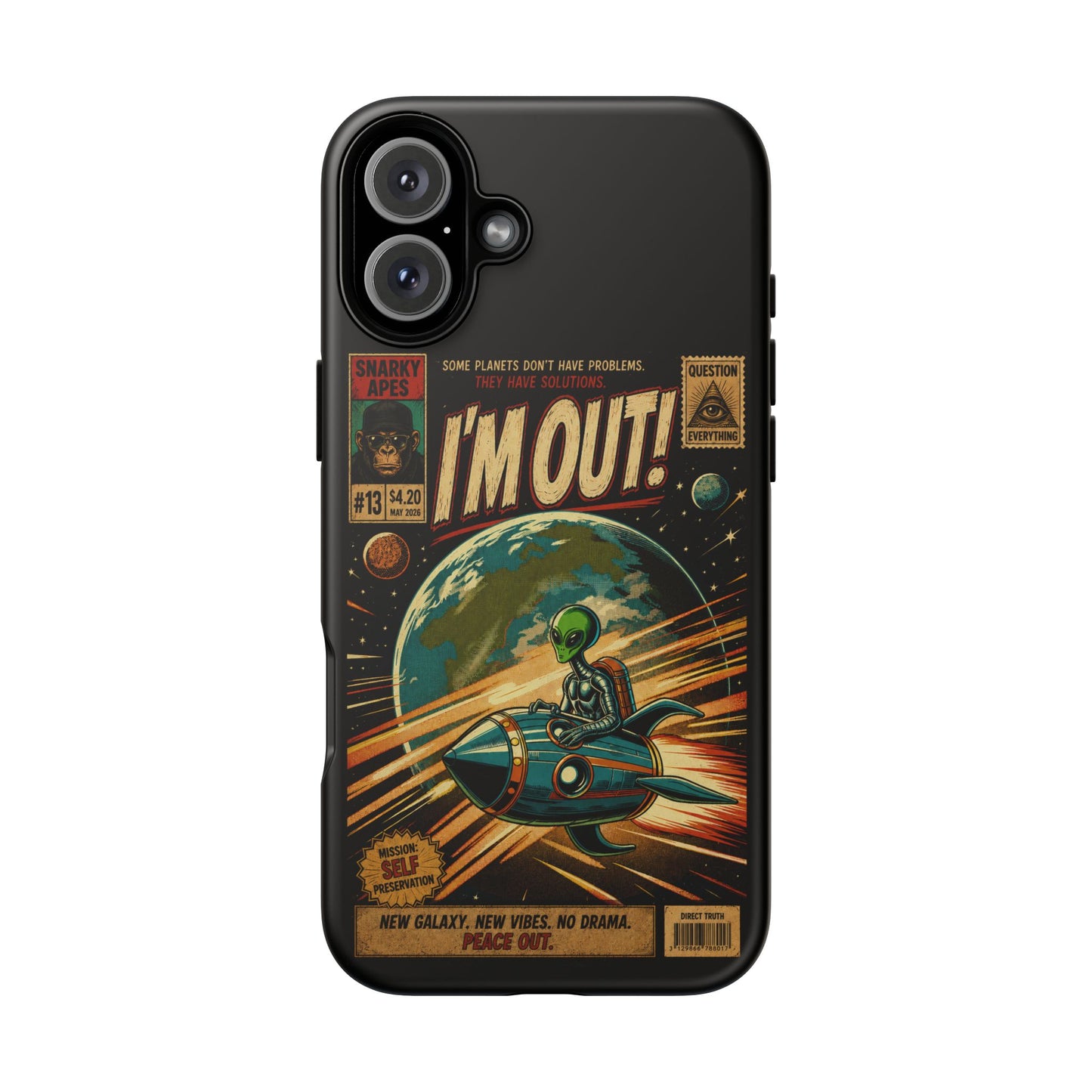 Phone Case — Retro Sci‑Fi 'I'm Out!' Alien Rocket Design