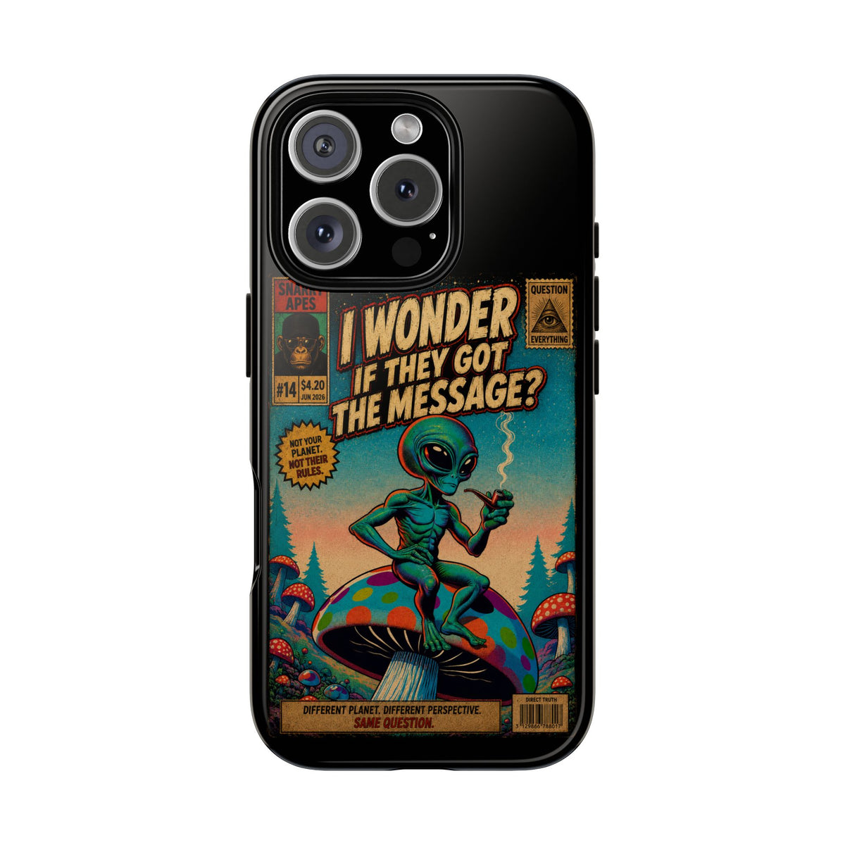 Alien Comic Phone Case — “I Wonder If They Got the Message?” Retro UFO Design