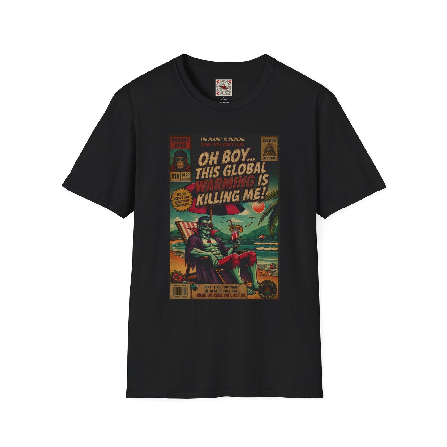 Graphic T-Shirt — "Oh Boy… This Global Warming Is Killing Me!" Vintage Climate Tee