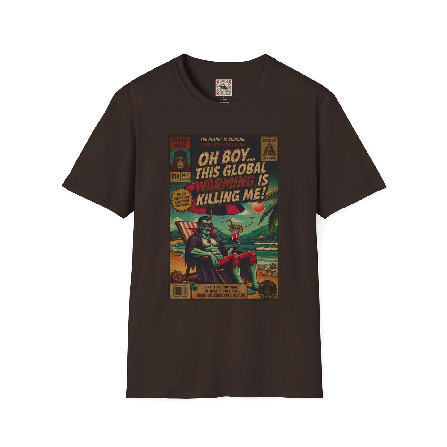Graphic T-Shirt — "Oh Boy… This Global Warming Is Killing Me!" Vintage Climate Tee