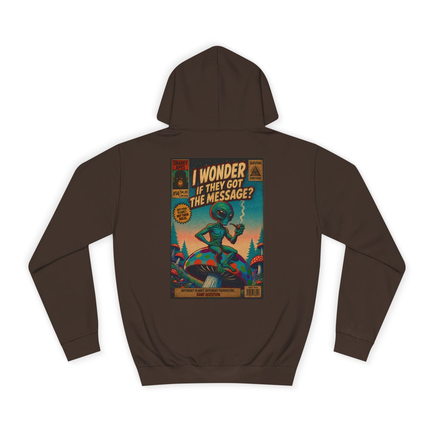Alien Retro Poster Hoodie – “I Wonder If They Got the Message?” College Sweatshirt