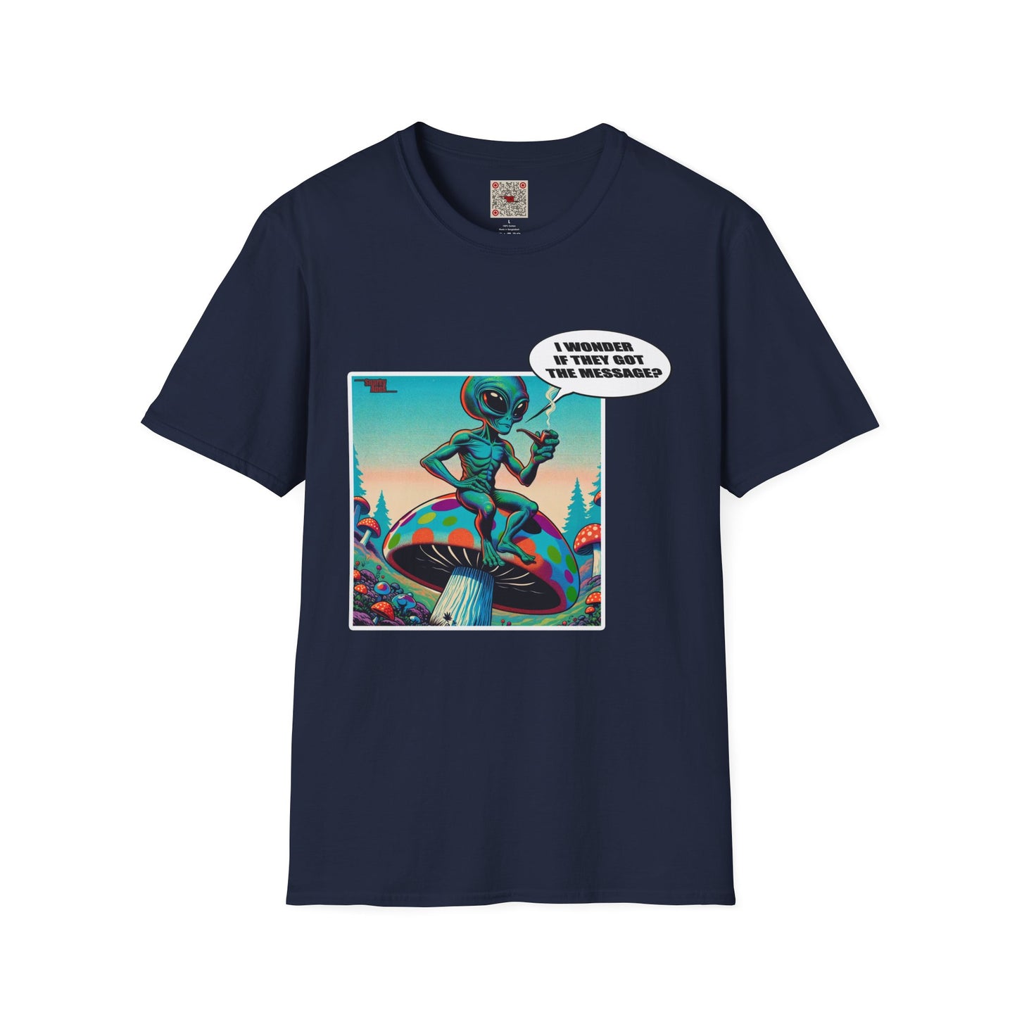 Alien Mushroom T‑Shirt — "I Wonder If They Got the Message" Retro Graphic Tee