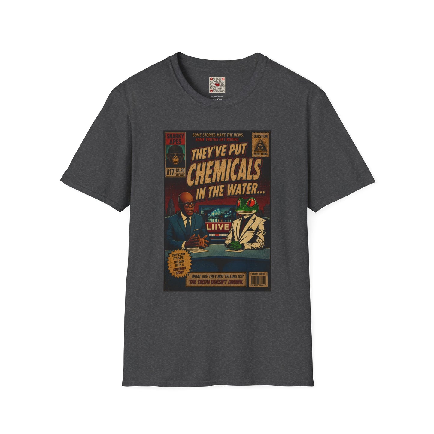 T-Shirt — "They've Put Chemicals in the Water" Retro Conspiracy Graphic