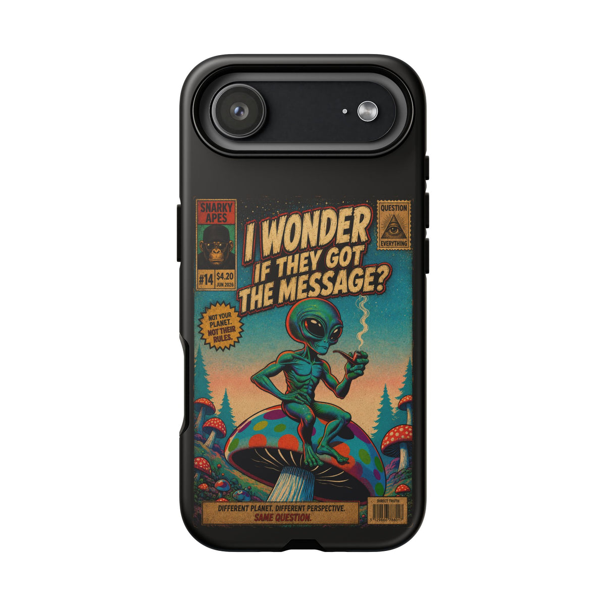 Alien Comic Phone Case — “I Wonder If They Got the Message?” Retro UFO Design