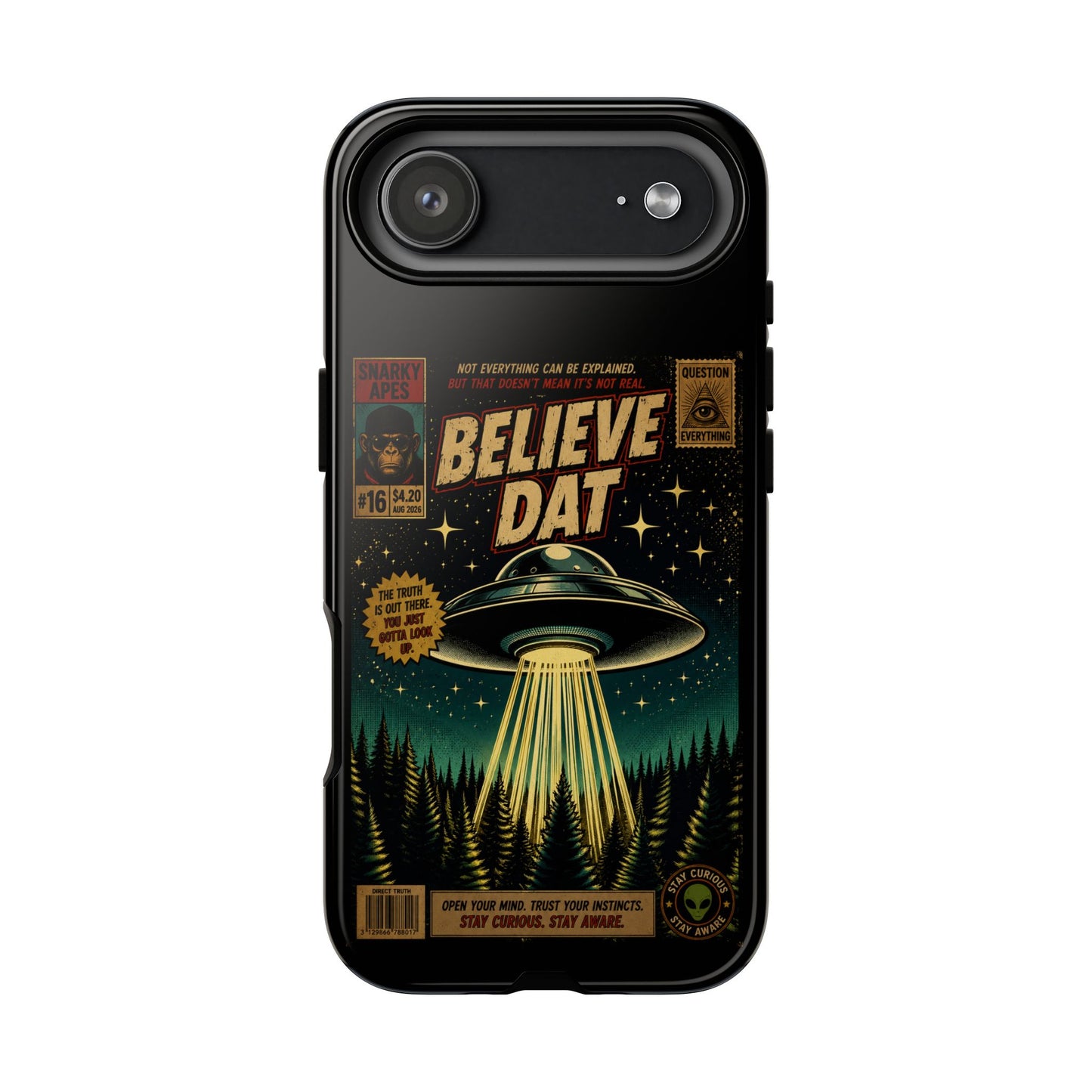 Believe Dat UFO Phone Case — Retro Alien Abduction Design