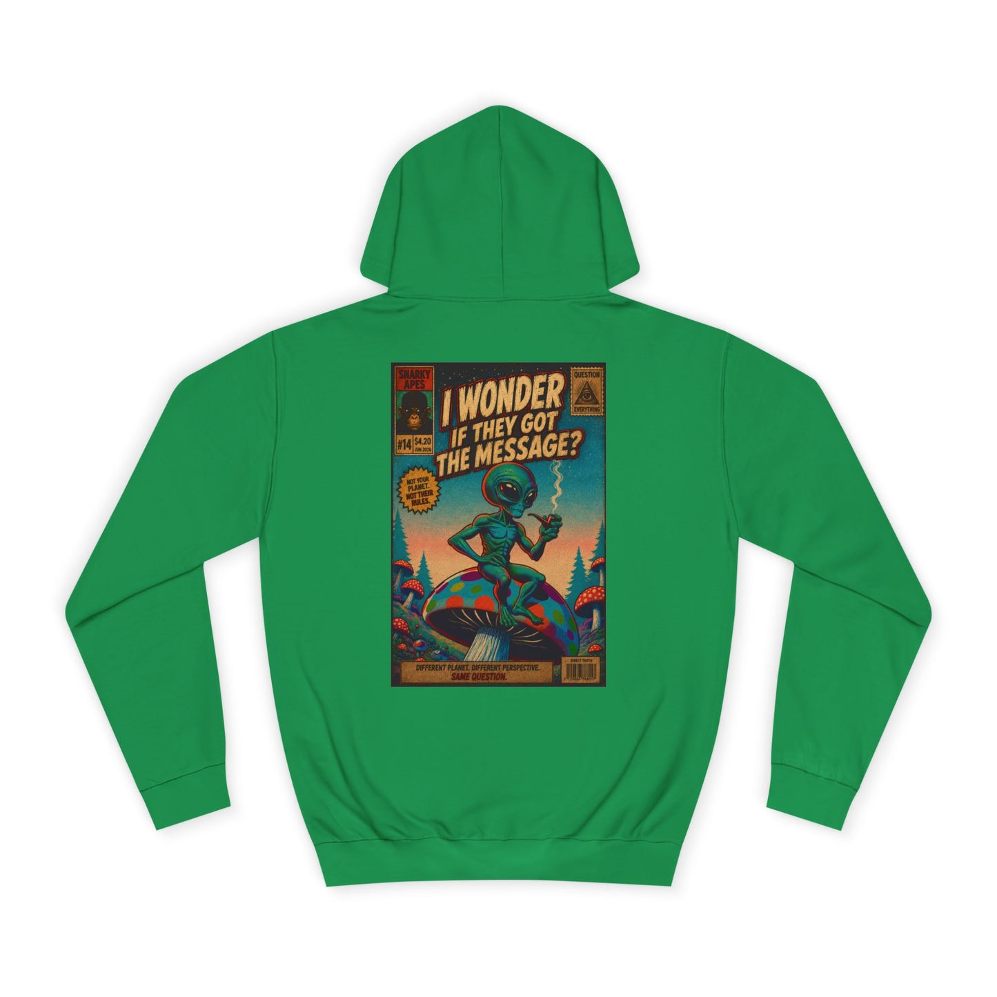 Alien Retro Poster Hoodie – “I Wonder If They Got the Message?” College Sweatshirt