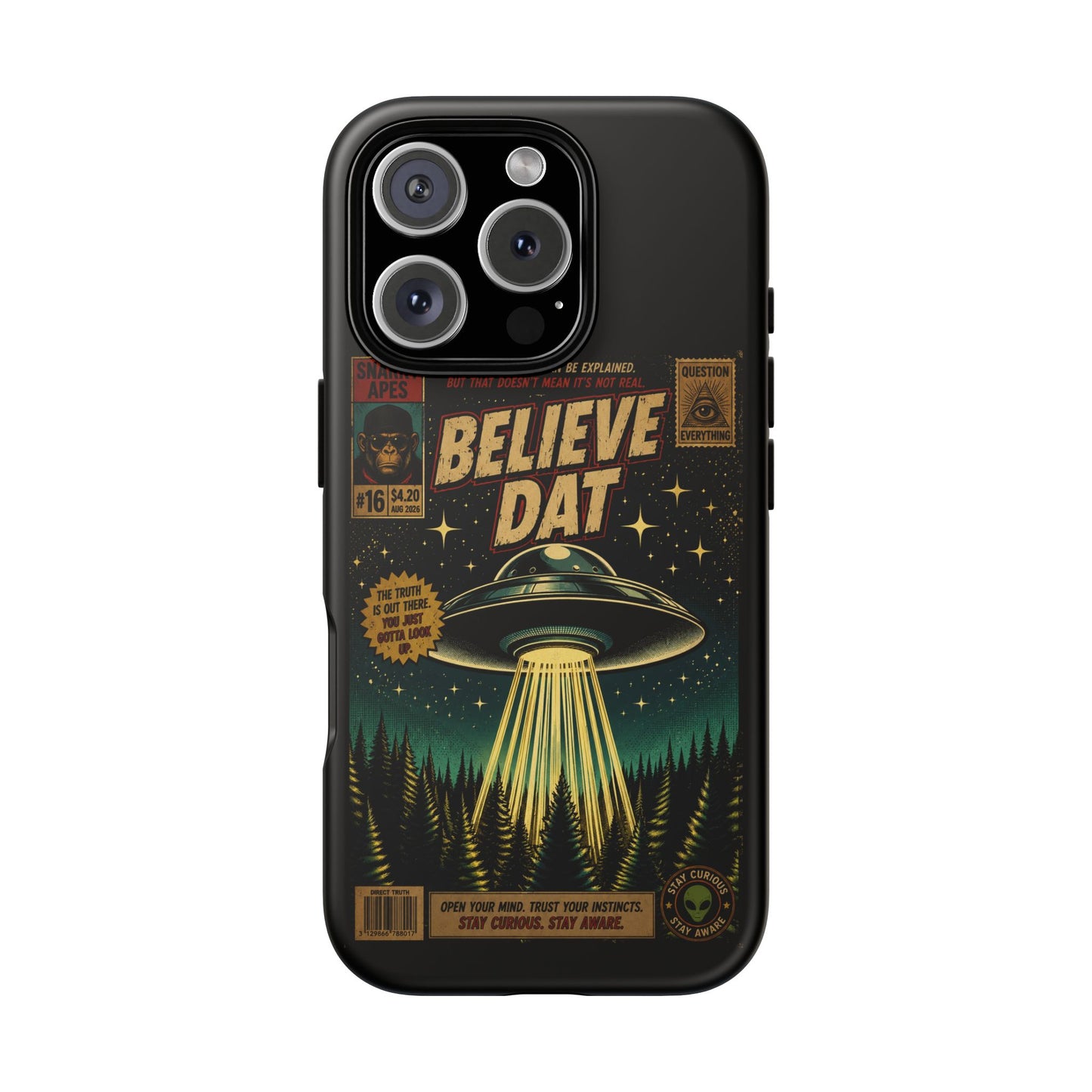 Believe Dat UFO Phone Case — Retro Alien Abduction Design