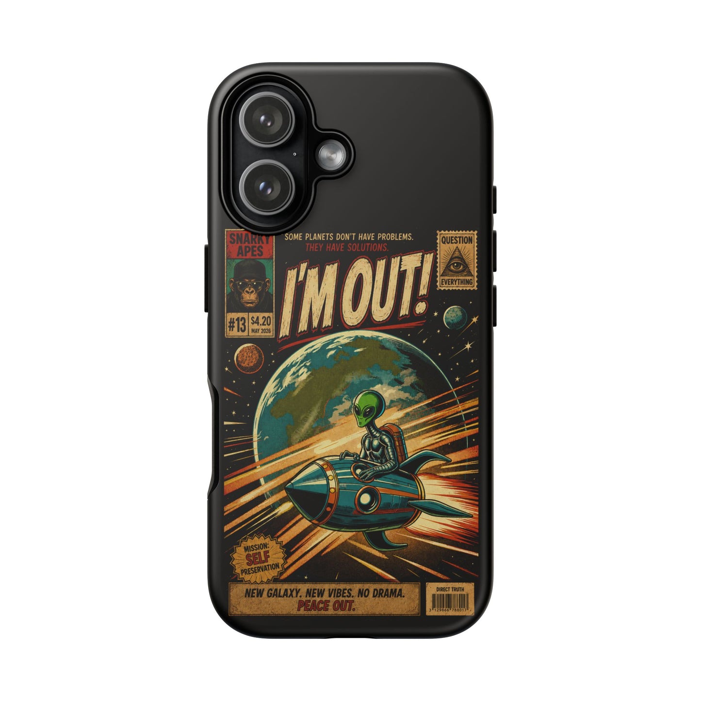 Phone Case — Retro Sci‑Fi 'I'm Out!' Alien Rocket Design