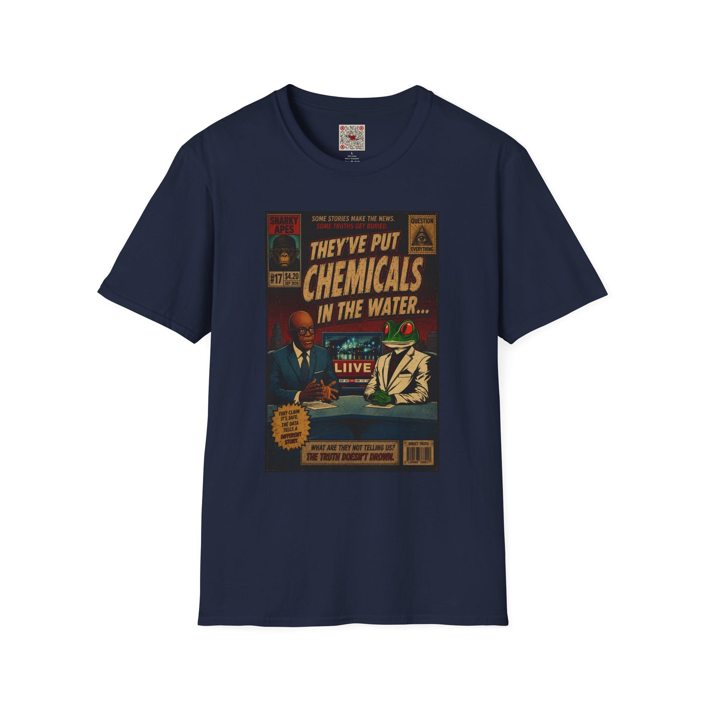 T-Shirt — "They've Put Chemicals in the Water" Retro Conspiracy Graphic