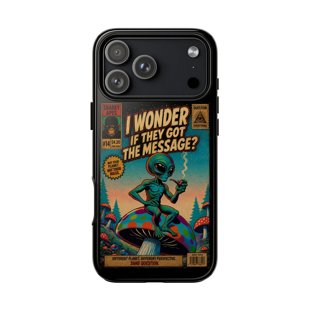 Alien Comic Phone Case — “I Wonder If They Got the Message?” Retro UFO Design