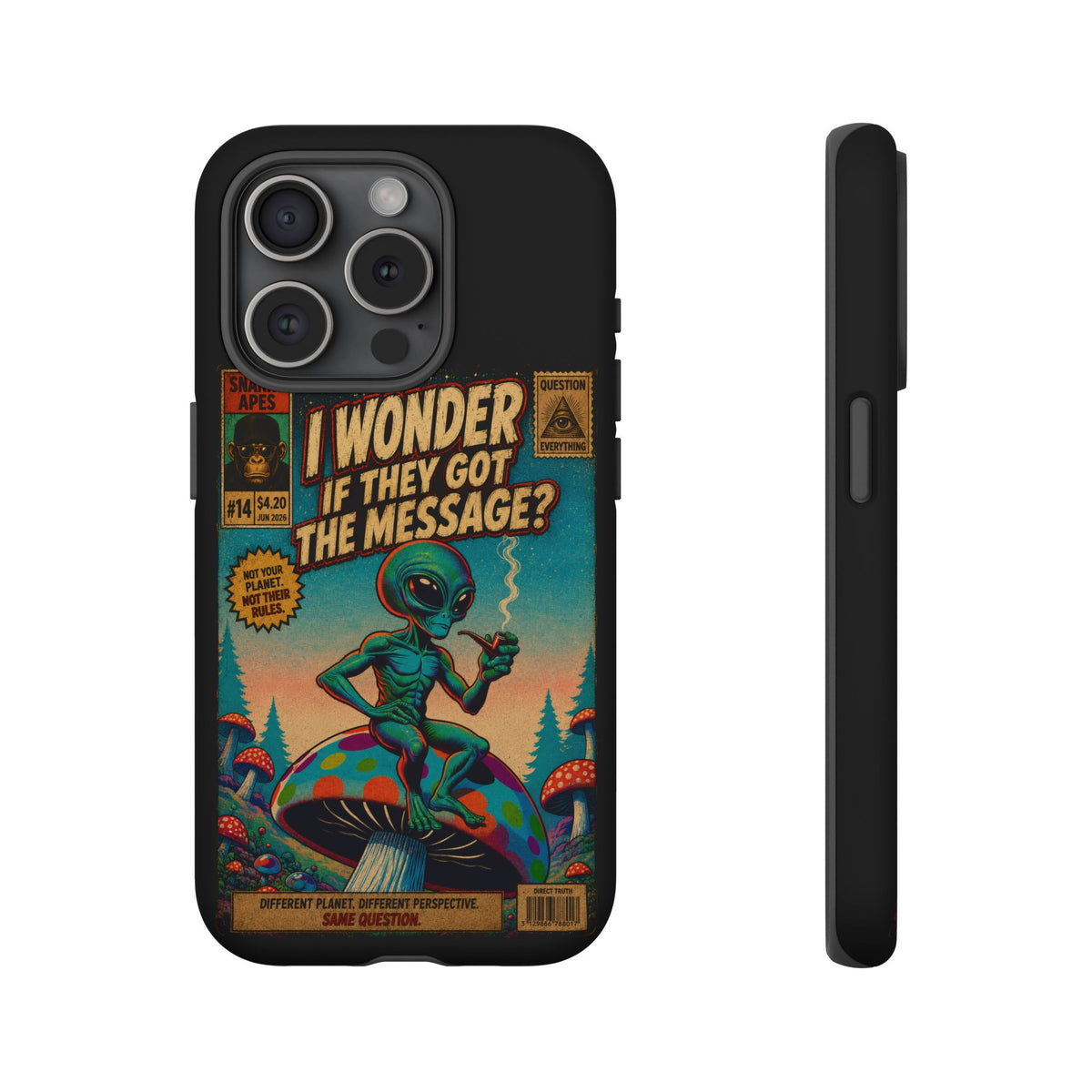 Alien Comic Phone Case — “I Wonder If They Got the Message?” Retro UFO Design