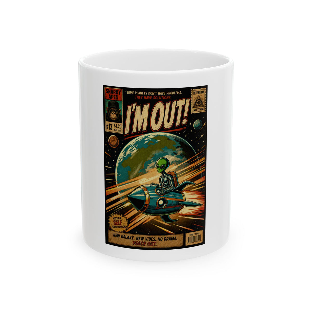 I’m Out! Alien Spaceship Ceramic Mug — Retro Sci‑Fi Coffee Cup (11oz/15oz)