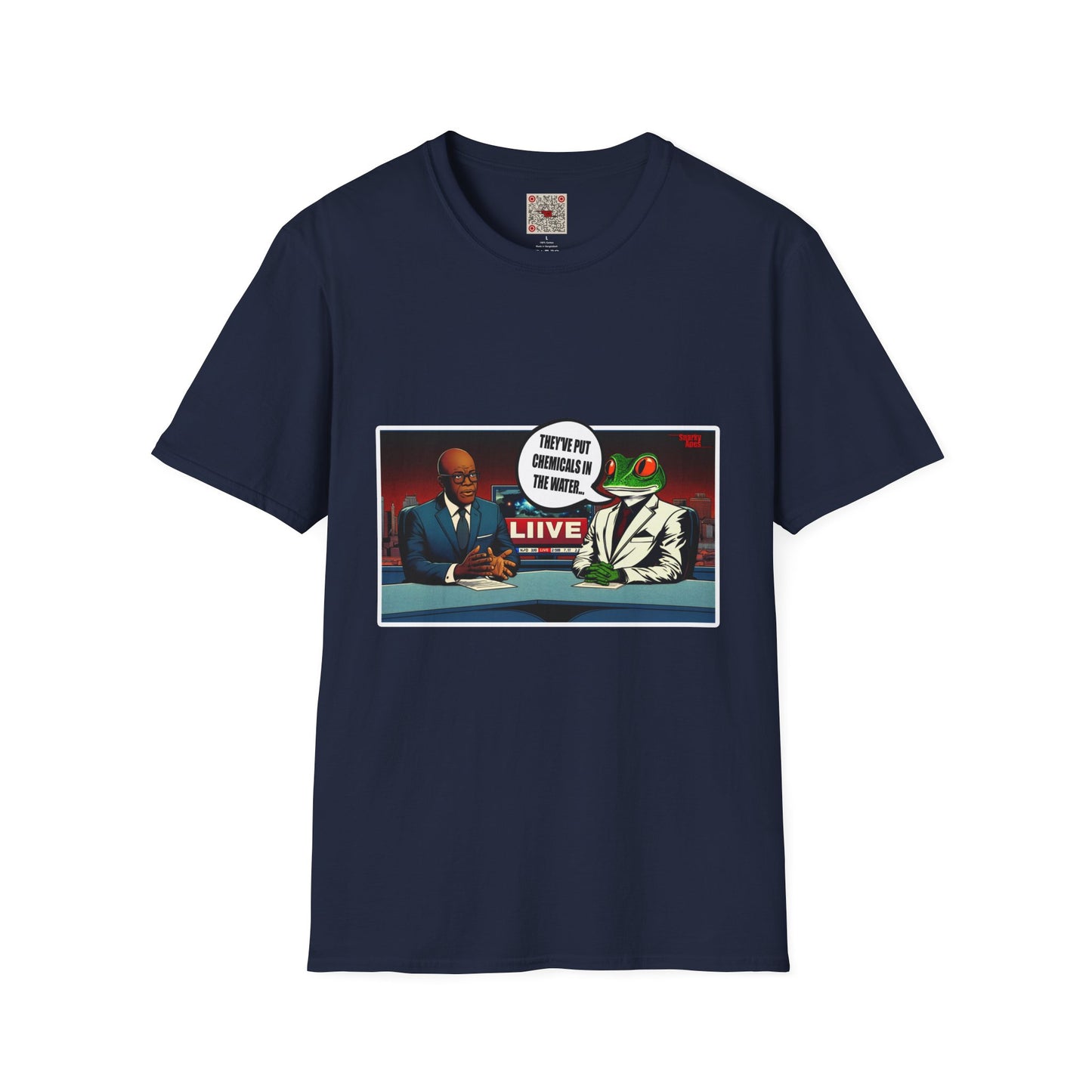 T-Shirt — Satirical News Desk Design (They've Put Chemicals In The Water)